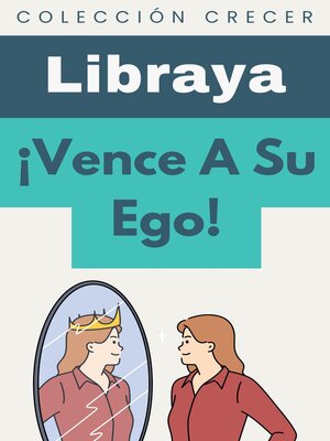 cover image of ¡Vence a Su Ego!